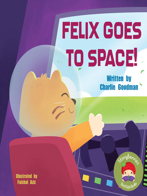 cover image of Felix Goes to Space